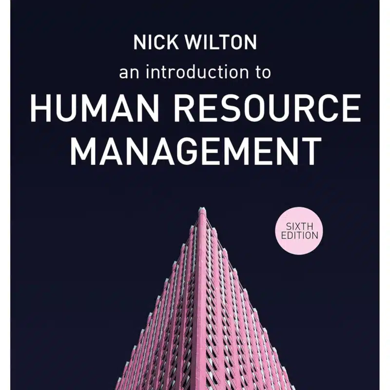 An Introduction to Human Resource Management 6th Wilton Test Bank
