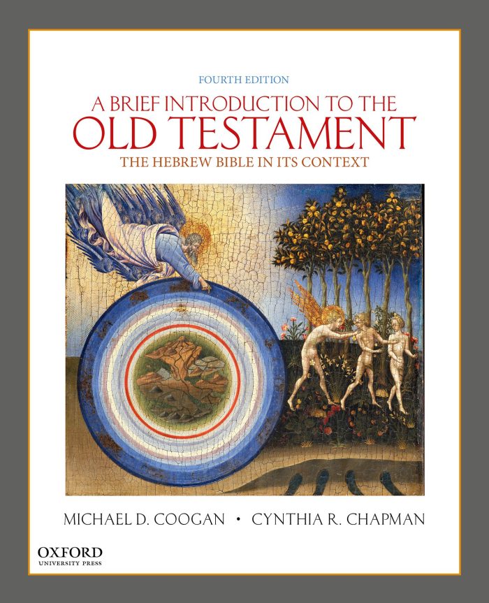 A Brief Introduction to the Old Testament 4th Edition Coogan Test bank ...