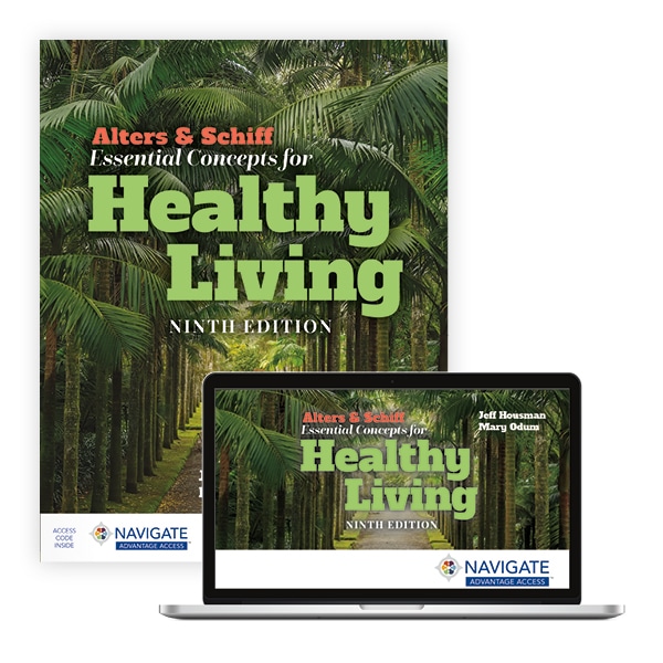 Alters & Schiff Essential Concepts for Healthy Living NINTH EDITION Jeff Housman Test bank