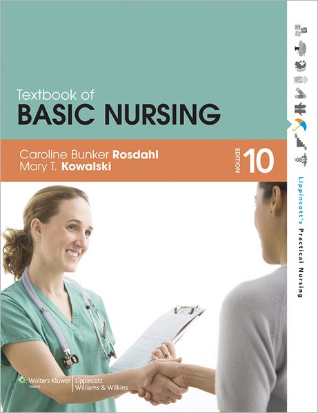 Basic Nursing 10th Edition Caroline Bunker Rosdahl Test bank