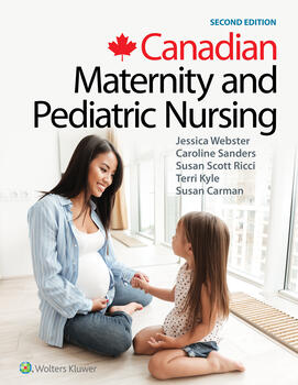 Canadian Maternity and Pediatric Nursing 2nd Edition Jessica Webster Solution manual