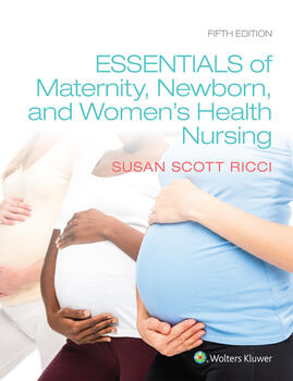 Essentials of Maternity Newborn and Women's Health Nursing 5th Edition Susan Ricci Test bank