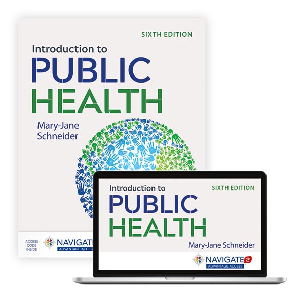 Introduction to Public Health Sixth Edition Mary-Jane Schneider Test bank