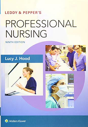 Leddy & Pepper's Professional Nursing 9th Edition Hood Test bank
