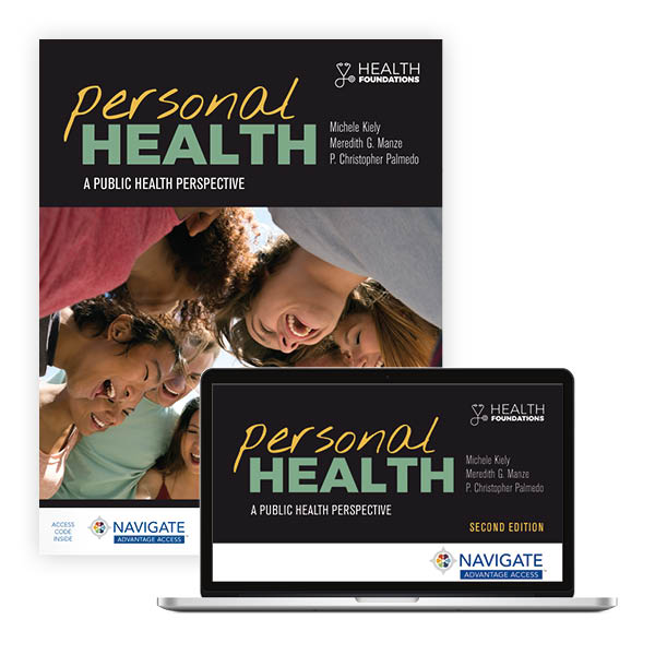 Personal Health A Public Health Perspective Second Edition Michele Kiely Test bank