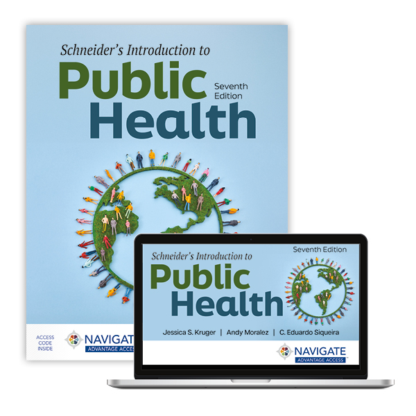 Schneider's Introduction to Public Health Seventh Edition Jessica Kruger Test bank