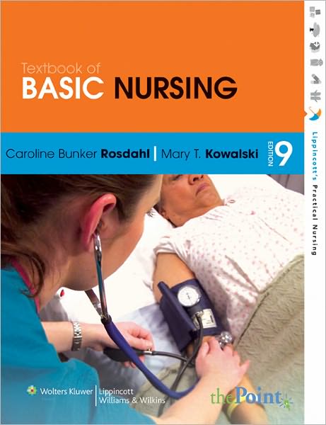 Textbook of Basic Nursing 9th edition Rosdahl Kowalski Test bank