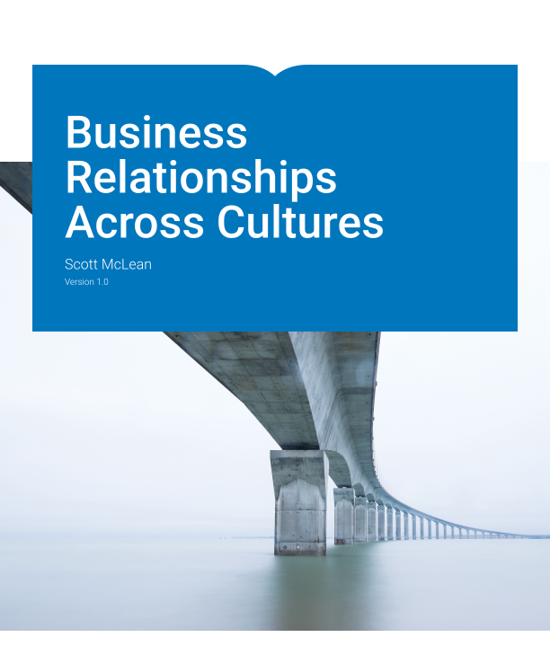 Business Relationships Across Cultures Test Bank by Scott McLean Version 1.0