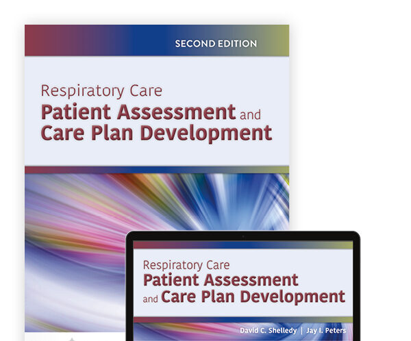 Respiratory Care Test Bank Second Edition by David C. Shelledy