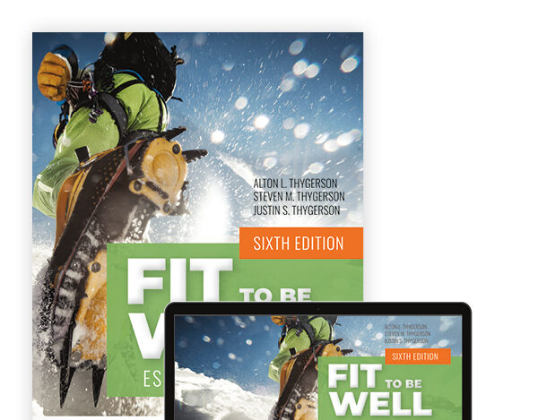 Fit to Be Well Test Bank 6th Edition by Alton L. Thygerson
