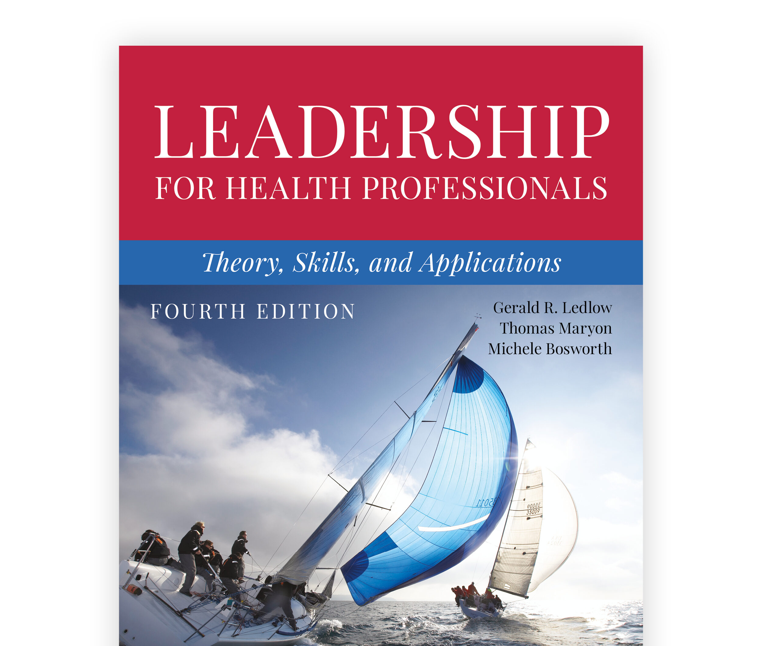 Leadership 4th Edition Ledlow Testbank