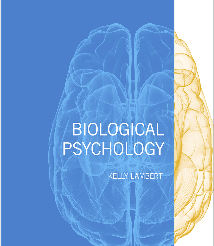 Biological Psychology Test Bank by Kelly G. Lambert 1st Edition