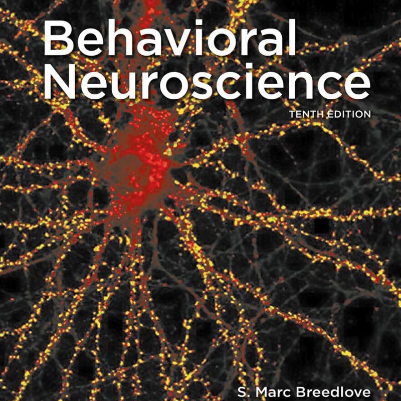 Behavioral Neuroscience Test Bank 10th Edition by Marc Breedlove & Neil V. Watson