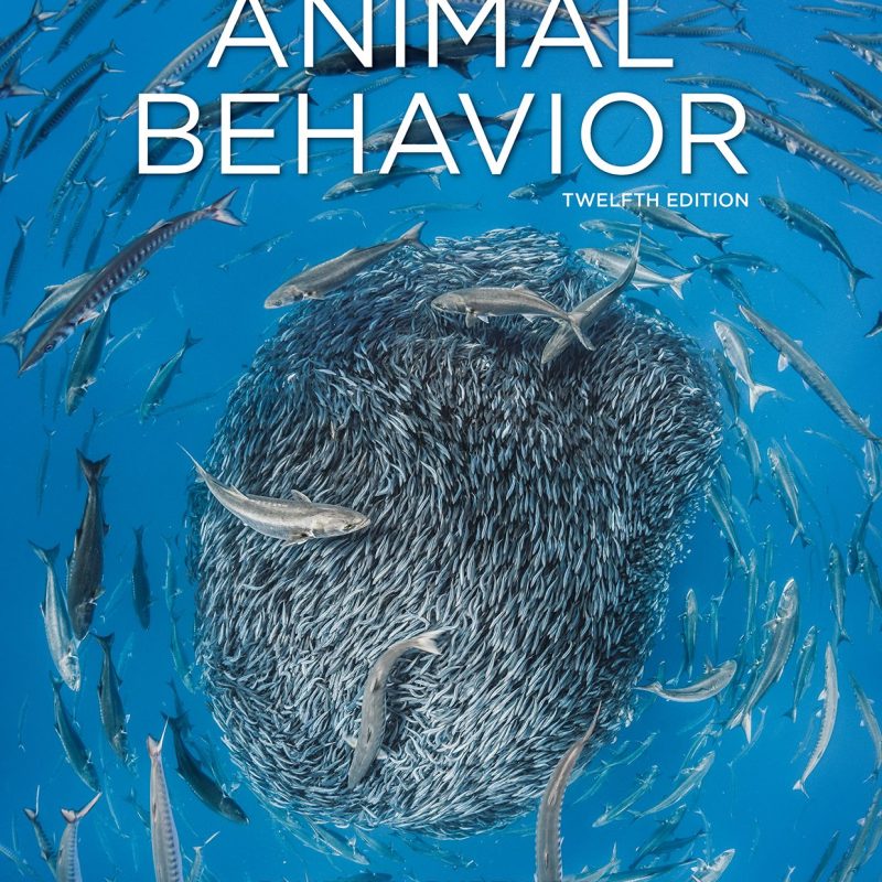 Animal Behavior Test Bank 12th Edition by Dustin R. Rubenstein