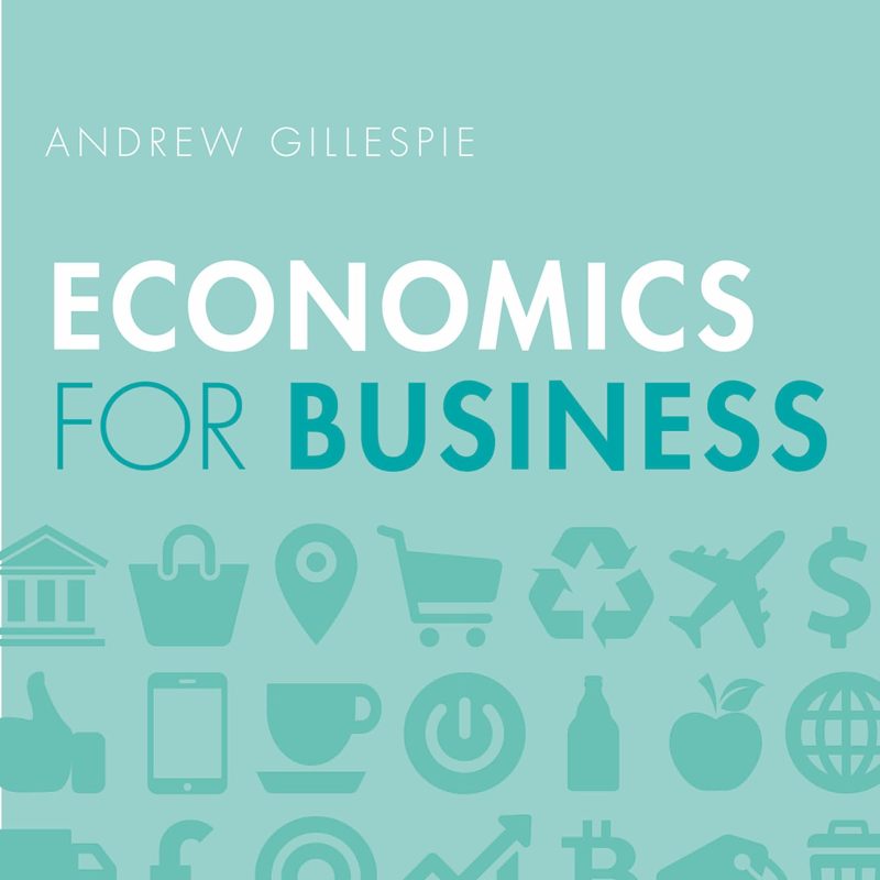 Economics for Business Test Bank 3rd Edition by Gillespie