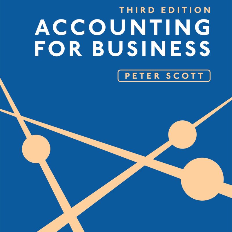 Accounting for Business Test Bank 3rd Edition by Peter Scott