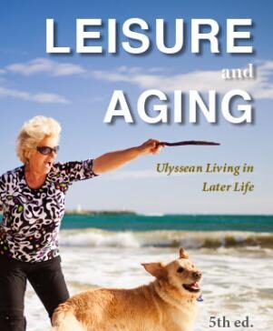 Leisure and Aging Test Bank 5th Edition by Francis A. McGuire