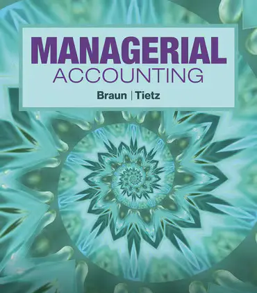 Managerial Accounting Test Bank 7th Edition by Karen W. Braun