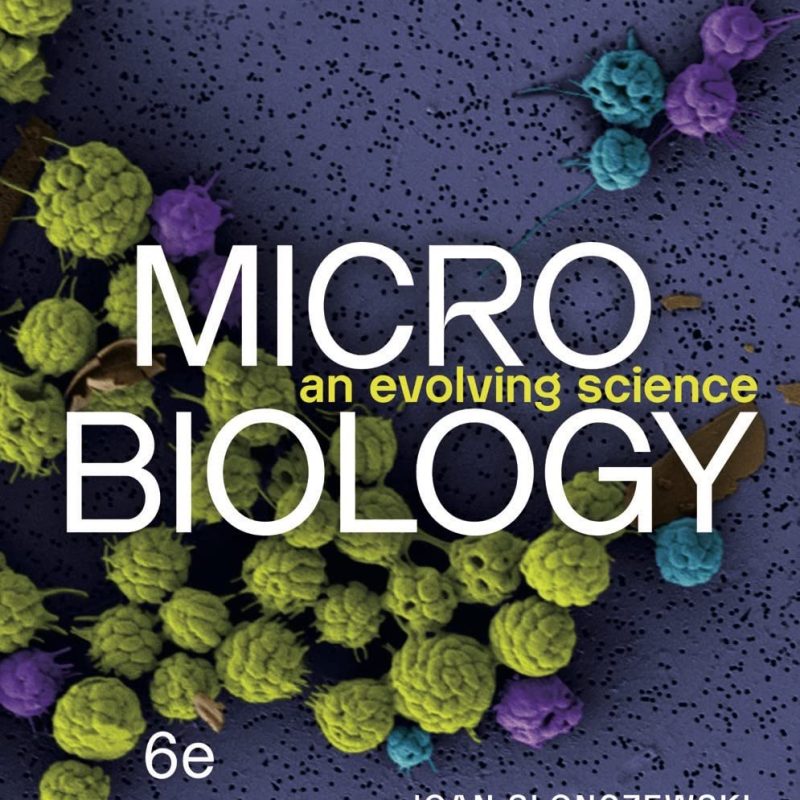 Microbiology An Evolving Science Test Bank 6th Edition Cover