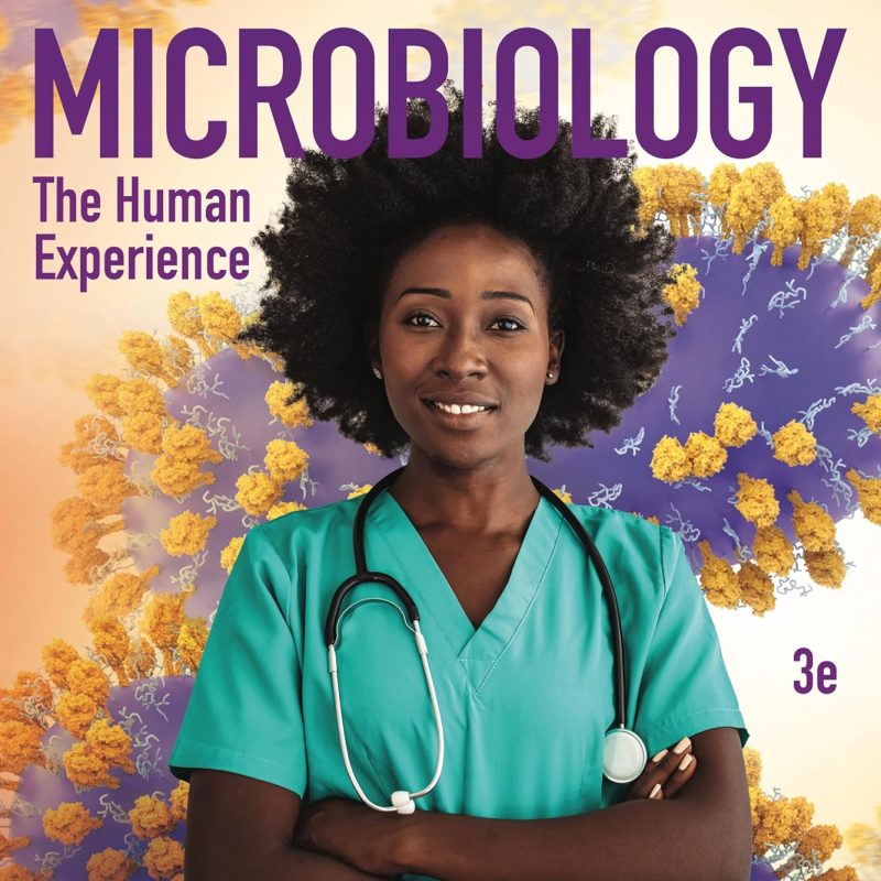 Microbiology The Human Experience Test Bank by John W. Foster 3rd Edition