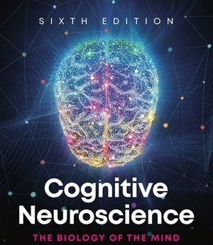 test bank for Cognitive Neuroscience 6e