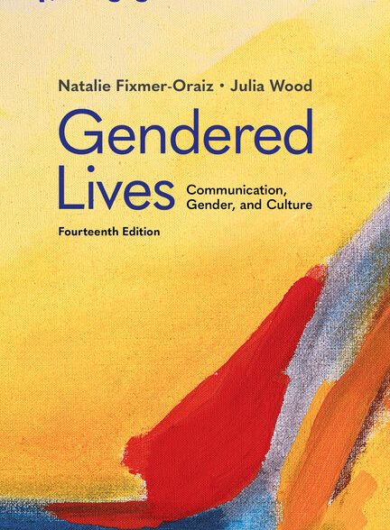 Gendered Lives Communication Gender & Culture Test Bank by Wood 14th Edition