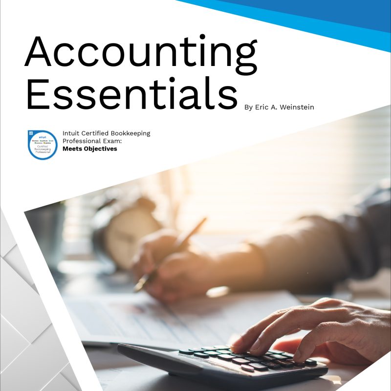 Accounting Essentials Eric A. Weinstein test bank
