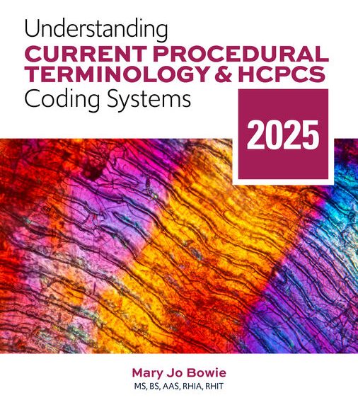 HCPCS Coding Systems Test Bank 2025 Edition 12th Edition Mary Jo Bowie