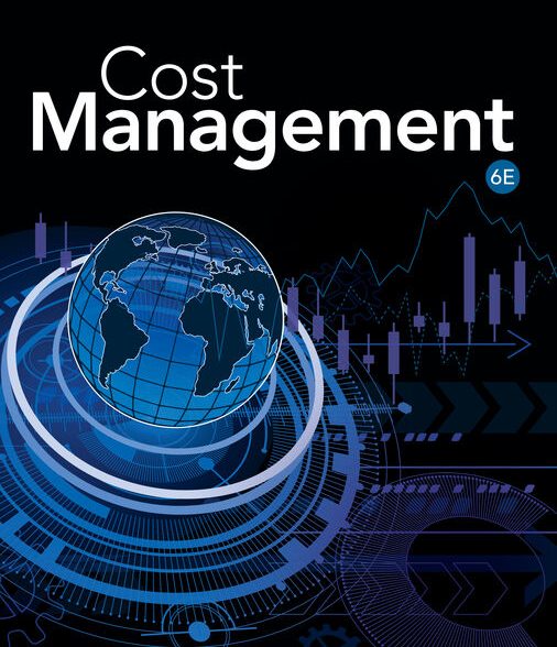 Cost Management Test Bank Don R. Hansen 6th Edition