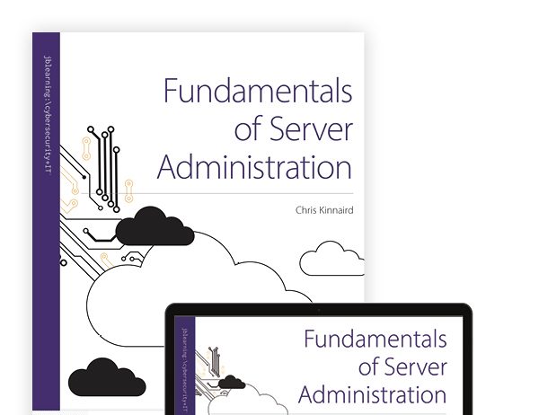 Fundamentals of Server Administration Test Bank 1st Edition by Chris Kinnaird