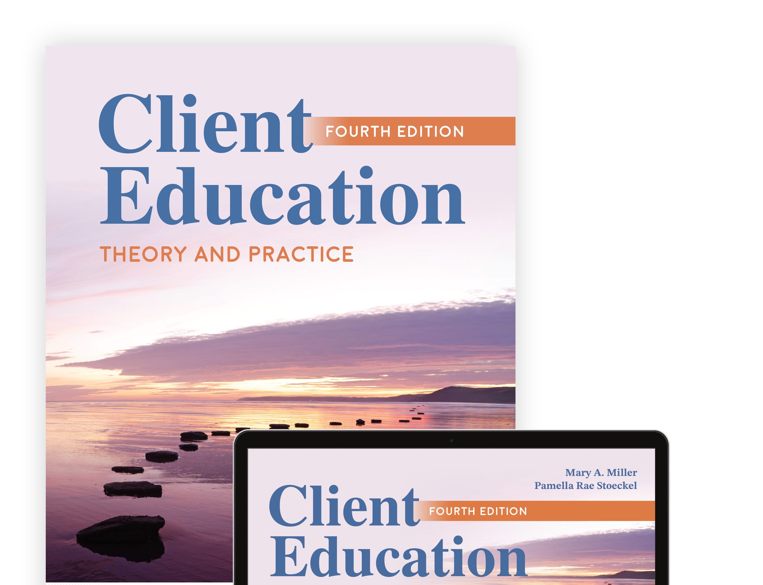 Official Test Bank for Client Education Theory and Practice – 4th Edition