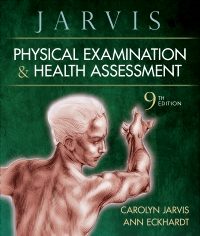 Physical Examination and Health Assessment 9th Edition Test Bank by Carolyn Jarvis