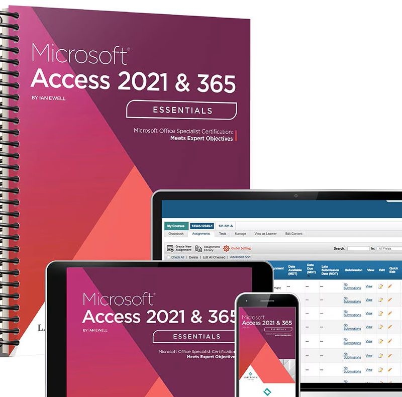 Microsoft Access 2021 & 365 Essentials Test Bank by Ian Ewell