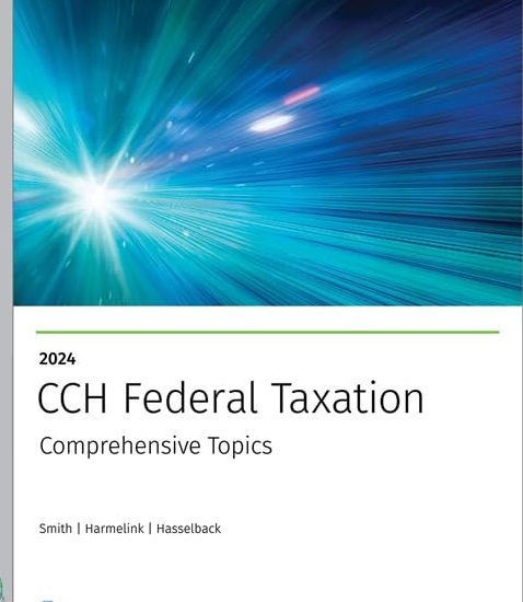 Federal Taxation Comprehensive Topics 2024 Test Bank