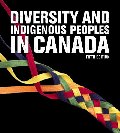 Diversity and Indigenous Peoples in Canada Test Bank 5th Edition by Darion Boyington