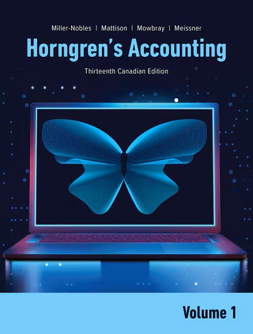 Horngren's Accounting Volume 1 13th Canadian Edition Test Bank by Miller-Nobles
