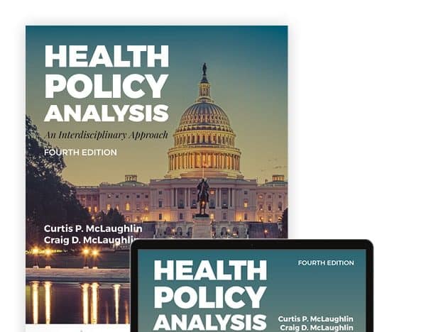 Health Policy Analysis 4th Edition Test Bank by McLaughlin