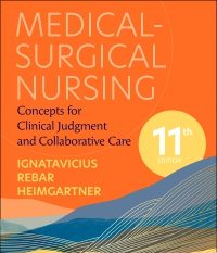 Ignatavicius 11th edition nursing Testbank Medical-Surgical Nursing Test Bank Ignatavicius 11th Edition 2025 PDF