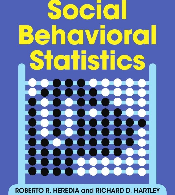 Social Behavioral Statistics Test Bank by Roberto R. Heredia