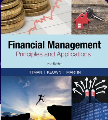 Financial Management Principles and Applications Test Bank 14th Edition by Titman