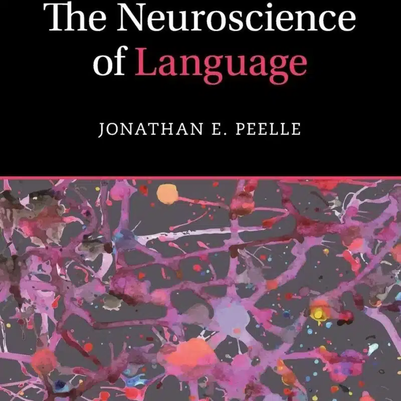The Neuroscience of Language test bank