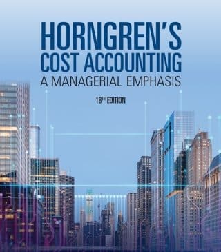 Horngren’s Cost Accounting 18th test bank