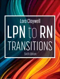LPN to RN Transitions Test 6th Edition