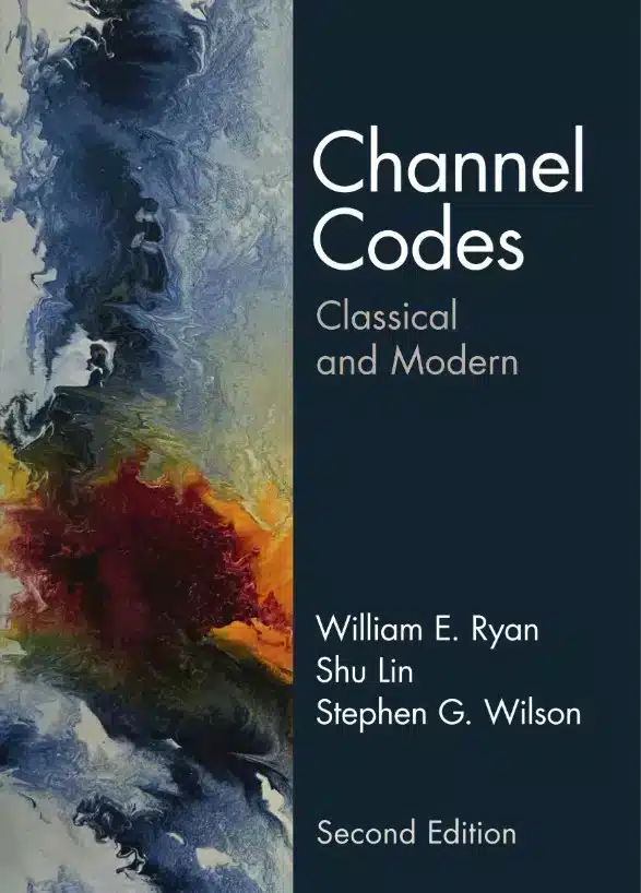 Channel Codes Classical and Modern Solution Manual by Ryan