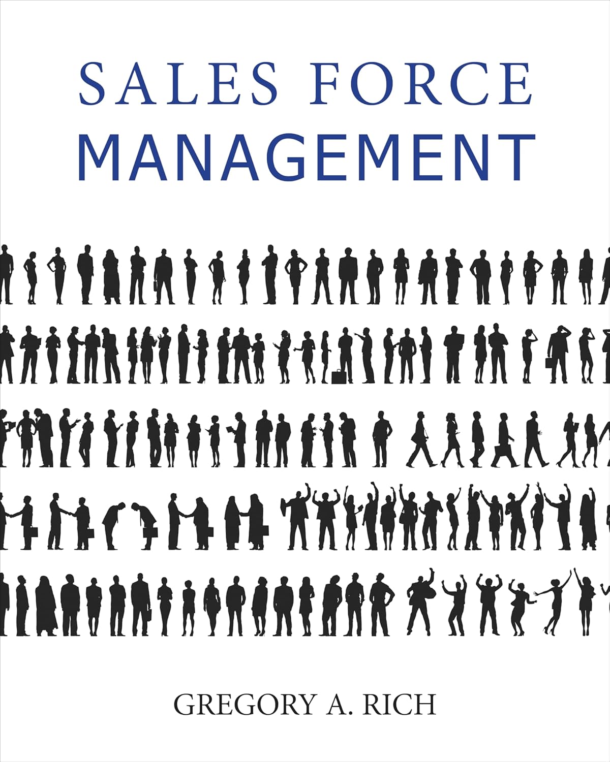 Sales Force Management Test Bank Gregory Rich