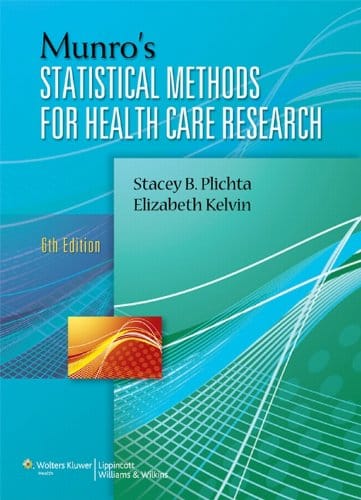 Munro'S Statistical Methods For Health Care Research Sixth